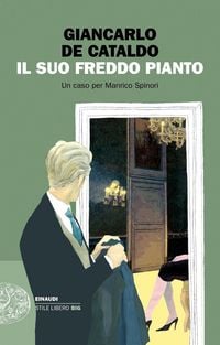 Produktbild: Il suo freddo pianto. Un caso per Manrico Spinori