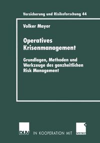 Bild vom Artikel Operatives Krisenmanagement vom Autor Volker Mayer