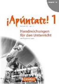 Produktbild: &iexcl;Ap&uacute;ntate! - Spanisch als 2. Fremdsprache - Ausgabe 2008 - Band 1