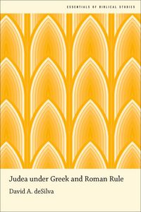 Produktbild: Desilva, D: Judea Under Greek and Roman Rule