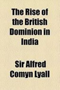 Produktbild: The Rise of the British Dominion in India