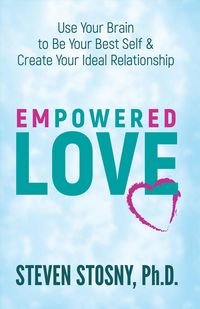 Produktbild: Stosny, S: Empowered Love