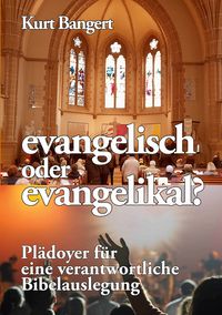 Produktbild: Evangelisch oder evangelikal?