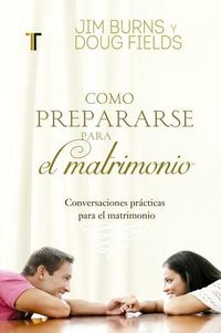 Produktbild: C&oacute;mo Prepararse Para El Matrimonio