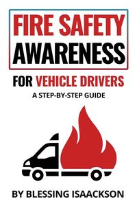 Produktbild: Fire Safety Awareness for Vehicle Drivers