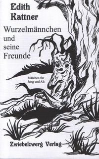 Produktbild: Wurzelm&auml;nnchen und seine Freunde