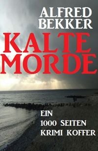 Produktbild: Kalte Morde: Ein 1000 Seiten Krimi Koffer