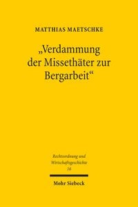 Produktbild: "Verdammung der Misseth&auml;ter zur Bergarbeit"