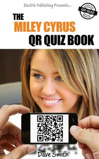 Bild vom Artikel The Miley Cyrus QR Book Quiz vom Autor Dave Smith