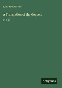 Produktbild: A Translation of the Gospels