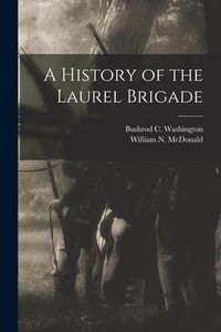Produktbild: A History of the Laurel Brigade