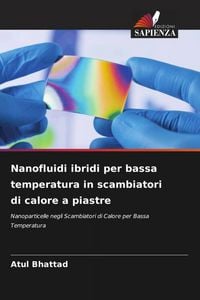 Produktbild: Nanofluidi ibridi per bassa temperatura in scambiatori di calore a piastre