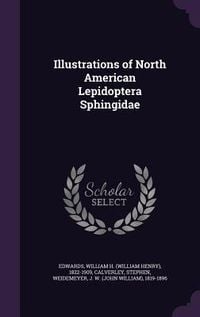 Produktbild: Illustrations of North American Lepidoptera Sphingidae
