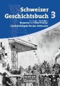Produktbild: Schweizer Geschichtsbuch - Ausgabe ab 2011 - Band 3