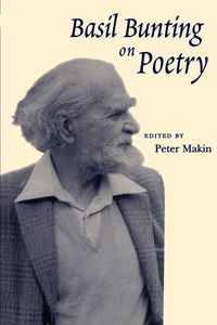 Produktbild: Basil Bunting on Poetry