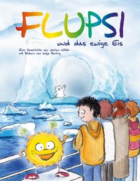 Produktbild: Flupsi und das ewige Eis