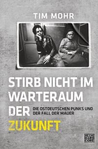 Produktbild: Stirb nicht im Warteraum der Zukunft