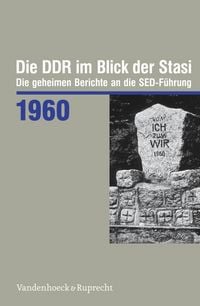Produktbild: Die DDR im Blick der Stasi 1960