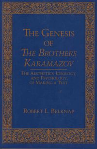 Produktbild: Belknap, R:  Genesis of The Brother Karamazov