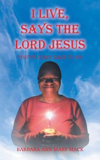 Produktbild: I Live, Says The Lord Jesus