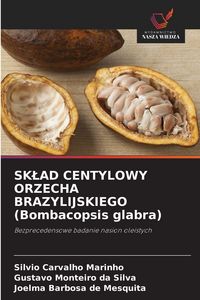 Produktbild: Sk&iquest;ad Centylowy Orzecha Brazylijskiego (bombacopsis Glabra)