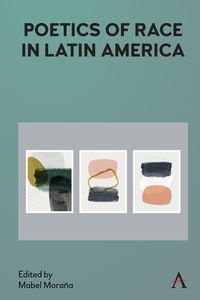 Produktbild: Poetics of Race in Latin America