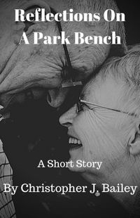 Produktbild: Reflections On A Park Bench