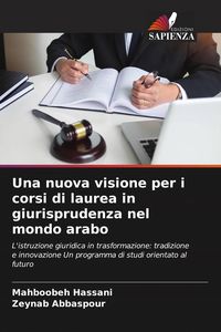 Produktbild: Una nuova visione per i corsi di laurea in giurisprudenza nel mondo arabo
