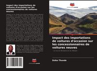 Produktbild: Impact des importations de voitures d'occasion sur les concessionnaires de voitures neuves