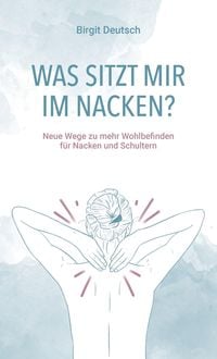Produktbild: Was sitzt mir im Nacken?