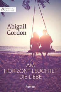 Produktbild: Am Horizont leuchtet die Liebe