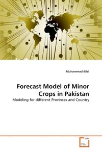 Produktbild: Bilal, M: Forecast Model of Minor Crops in Pakistan