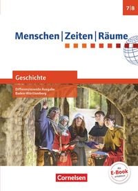 Produktbild: Menschen-Zeiten-R&auml;ume - Geschichte Differenzierende Ausgabe Baden-W&uuml;rttemberg - Ausgabe ab 2016 - Band 2: 7./8. Schuljahr
