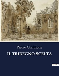 Produktbild: Il Triregno Scelta