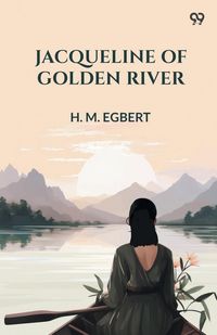 Produktbild: Jacqueline Of Golden River