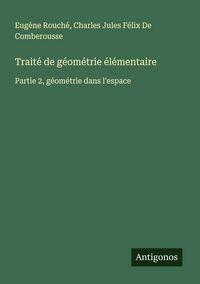 Produktbild: Trait&eacute; de g&eacute;om&eacute;trie &eacute;l&eacute;mentaire