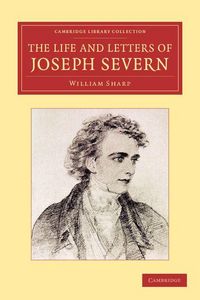 Produktbild: The Life and Letters of Joseph Severn