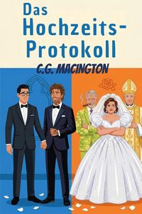 Produktbild: Das Hochzeits-Protokoll (Die &Auml;rzte vom St. Jude, #3)