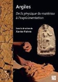 Produktbild: Argiles : De la physique du mat&eacute;riau &agrave; l'exp&eacute;rimentation