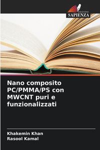Produktbild: Nano composito PC/PMMA/PS con MWCNT puri e funzionalizzati