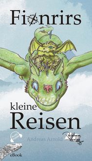 Bild vom Artikel Fionrirs kleine Reisen vom Autor Andreas Arnold
