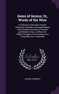 Produktbild: Gems of Genius; Or, Words of the Wise