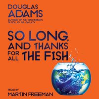 Produktbild: So Long, and Thanks for All the Fish