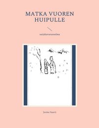 Produktbild: Matka vuoren huipulle