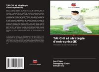 Produktbild: TAI CHI et strat&eacute;gie d'entreprise(II)