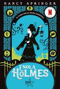 Produktbild: Il caso della dama sinistra. Enola Holmes. Vol. 2