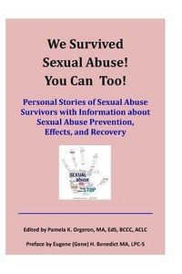 Produktbild: We Survived Sexual Abuse! You Can Too!