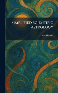 Produktbild: Simplified Scientific Astrology