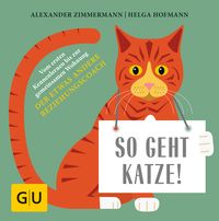 Bild vom Artikel So geht Katze! vom Autor Alexander Zimmermann
