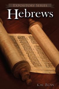 Produktbild: Hebrews (Expository Series, #2)
